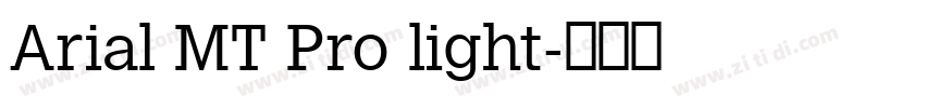 Arial MT Pro light字体转换